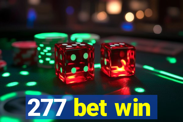 277 bet win